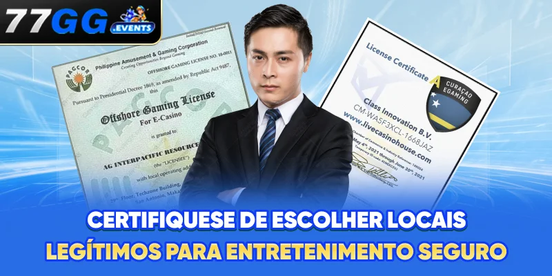 Certifique-se de escolher locais legítimos para entretenimento seguro